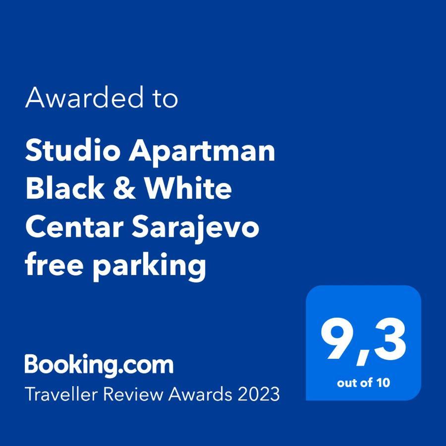 Studio Apartman Black & White Centar Sarajevo Free Parking Exterior photo